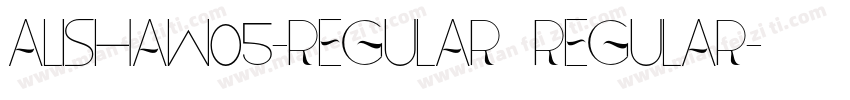 AlishaW05-Regular Regular字体转换